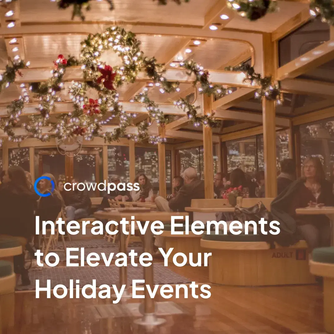 Festive Engagement: Interactive Elements to Elevate Your Holiday Events for Attendees