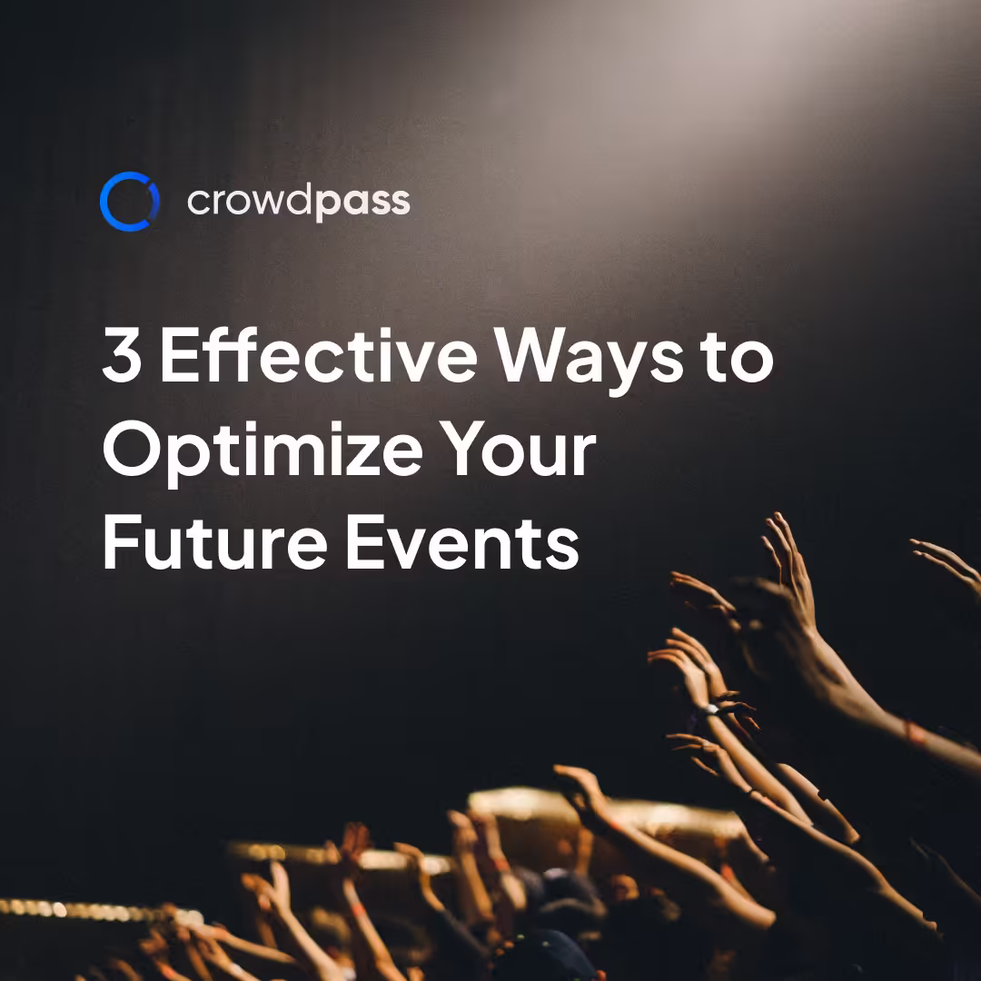 3 Effective Ways to Optimize Your Future Events